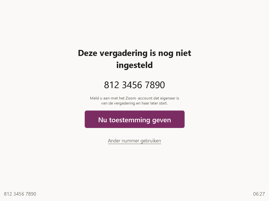 Scherm &bdquo;Deze vergadering is nog niet ingesteld&ldquo; met de vergader-ID en de knop &bdquo;Nu toestemming geven&ldquo;.